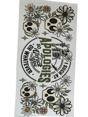Sarcastic Skull Cup Wrap | “I Suck at Apologies” Funny Tumbler Wrap | Add On